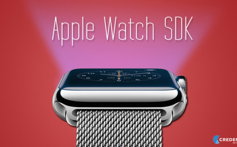 Apple Watch SDK Is Out! Let’s Begin Crafting Apple Watch Apps