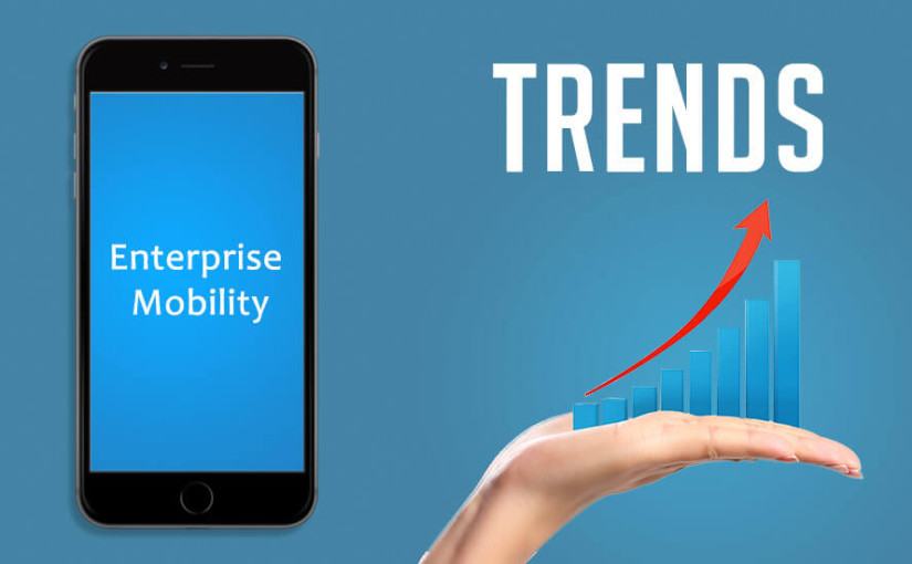 Biggest Enterprise Mobility Trends of the Year 2015